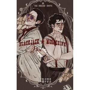 Blackjack + Moonshine -- Sirius